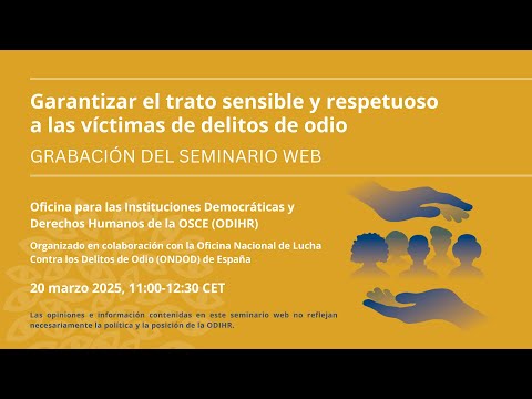 Ensuring sensitive and respectful treatment of hate crime victims (Spanish) thumbnail